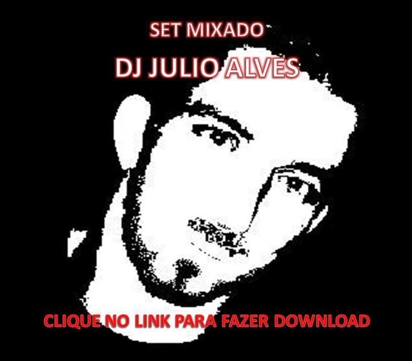 Set do DJ Julio Alves EDM 12-04-2016.